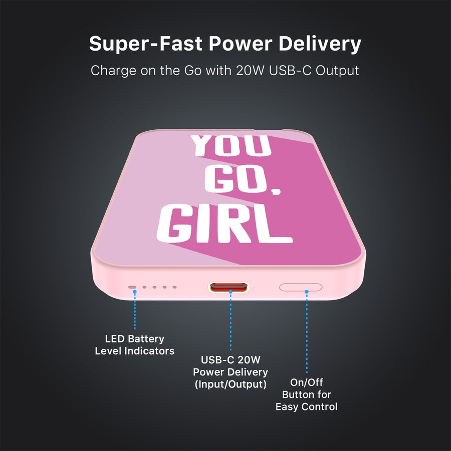 MyBat Design Lab 5000mAh Magnetic Wireless Power Bank - Pink - You Go, Girl - MPBBAT133-PK-203-7.jpg