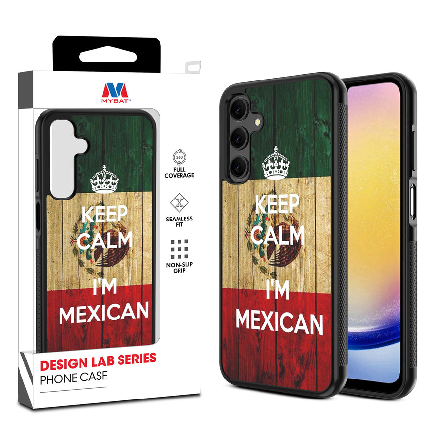 MyBat Design Lab Series Case for Samsung Galaxy A25 5G - Keep Calm, I'm Mexican - MSA255GCSLESM051-1.jpg