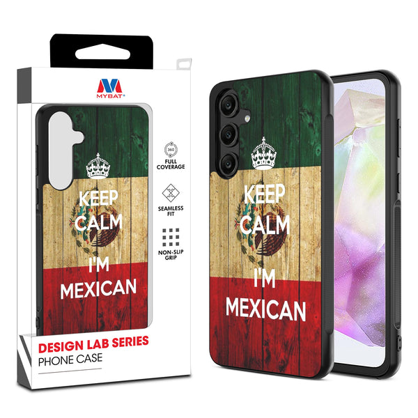 MyBat Design Lab Series Case for Samsung Galaxy A35 5G - Keep Calm, I'm Mexican - MSA355GCSLESM051-1.jpg