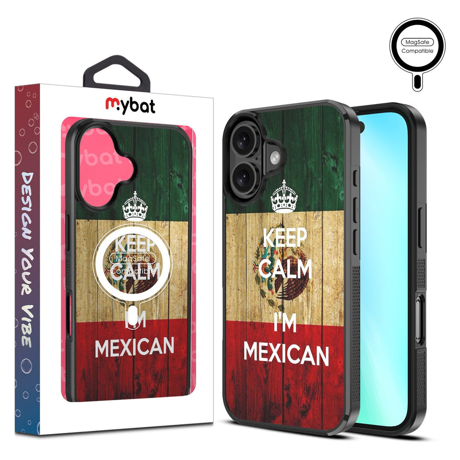 MyBat Design Lab Series MagSafe Case for Apple iPhone 16 Plus - Keep Calm, I'm Mexican