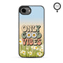MyBat Phone case w/ MagSafe prints for Apple iPhone 17e / 16e – Only Good Vibes - MIP17ECSLESMSM388-2.JPG